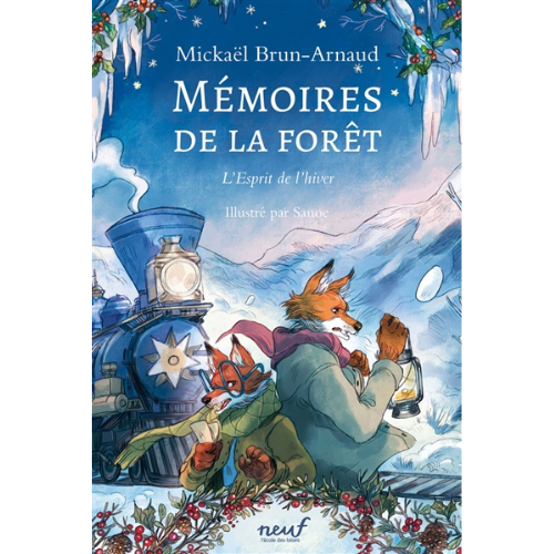 Mémoires de la forêt T.3 : L'esprit de l'hiver