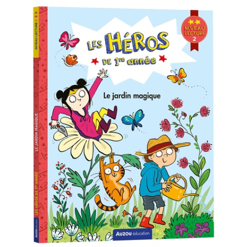 Les héros de 1re année : Le jardin magique