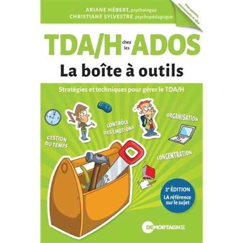 TDA/H chez les ados - La boîte à outils