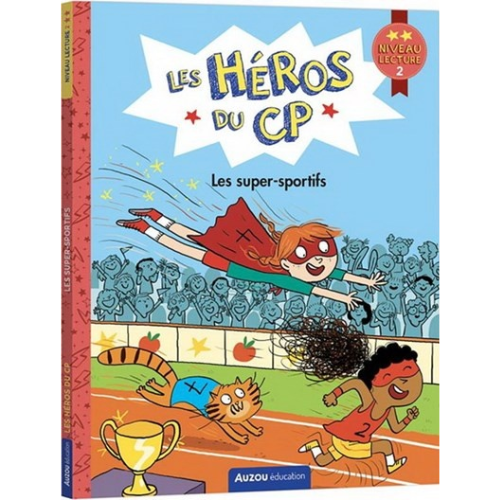 Les héros de 1re année : Les super sportifs