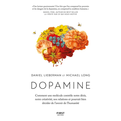 Dopamine : comment une petite molécule contrôle notre désir, notr