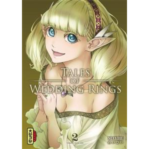 Tales of Wedding Rings T.2