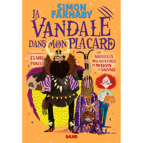 La Vandale dans mon placard : les nouvelles malaventures de Myrddin le sauvage