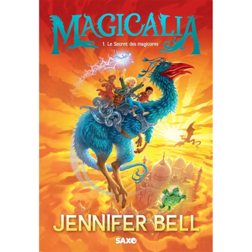 Magicalia T.1 : Le secret des magicores