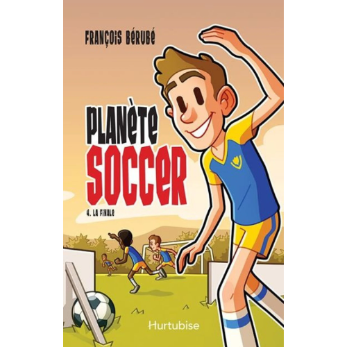 Planète soccer T.4 : La finale