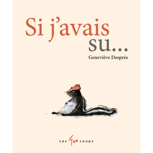 Si j'avais su...