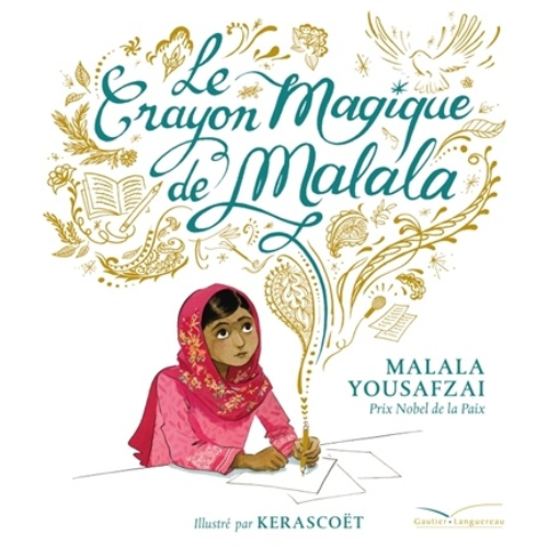 Le Crayon Magique de Malala