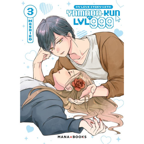 My love story with Yamada-kun at LVL 999 T.3
