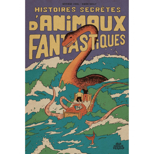 Histoires secrètes d'animaux fantastiques