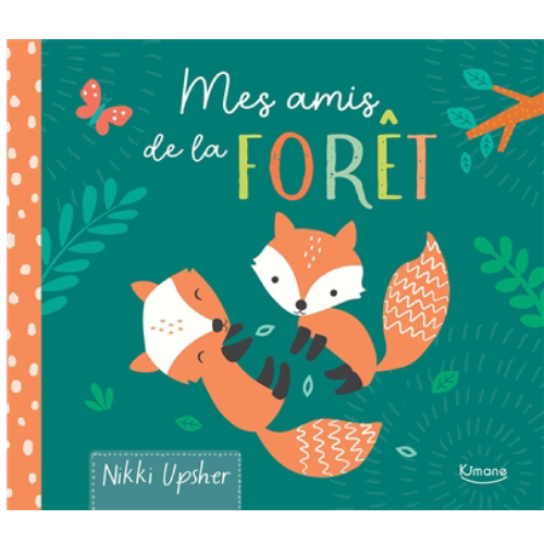 Mes amis de la forêt