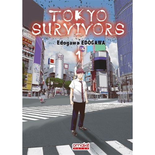 Tokyo survivors T.1 : Tokyo survivors, Vol. 1