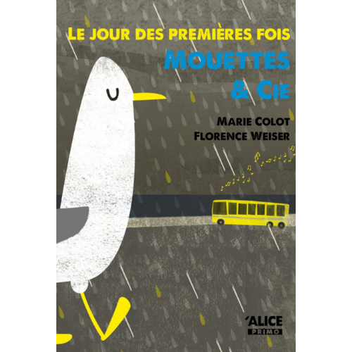 Le jour des premières fois T.1 : Mouettes & Cie