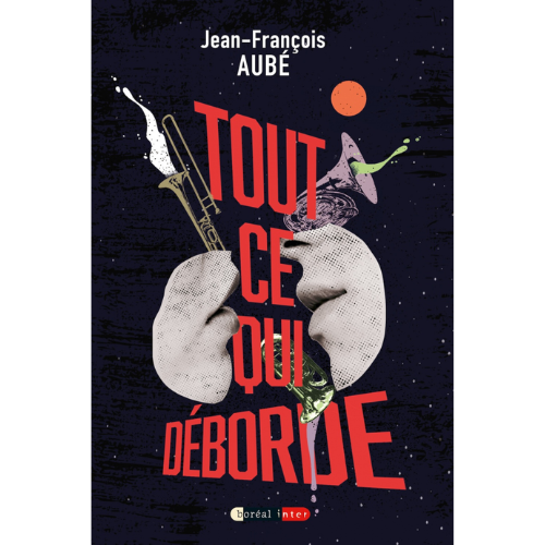 Tout ce qui déborde