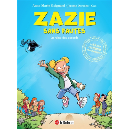 Zazie sans fautes la reine des accords