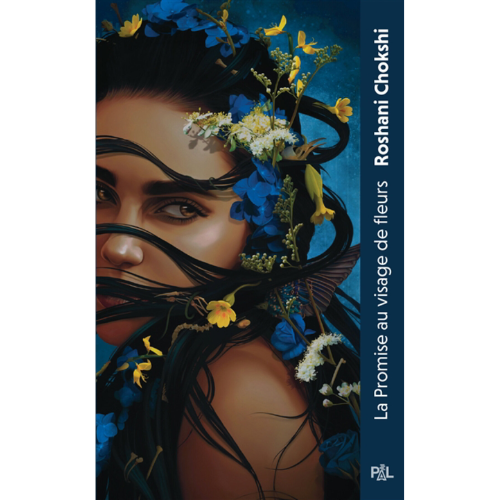 La promise au visage de fleurs : texte intégral