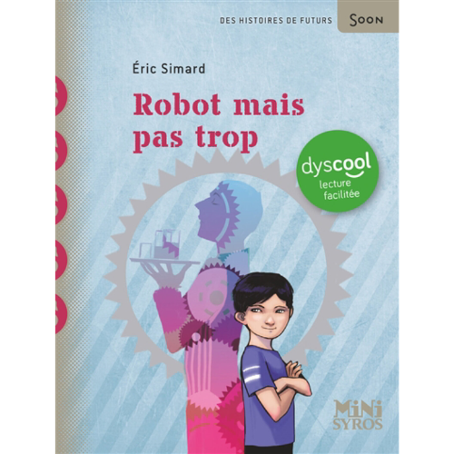 Robot mais pas trop