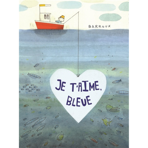 je t'aime, bleue