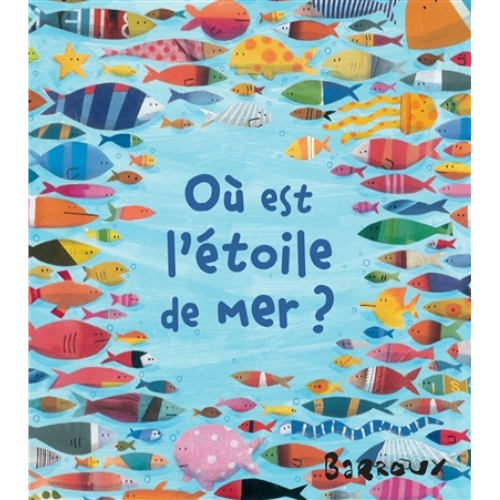 Où est l'étoile de mer ?