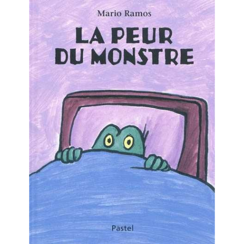 La peur du monstre