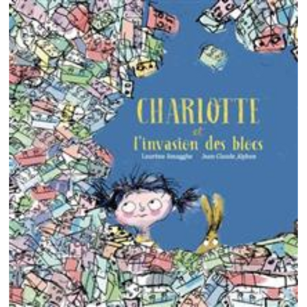 Charlotte et l'invasion des blocs