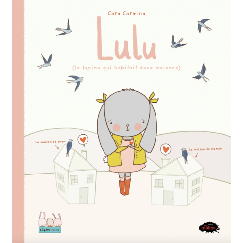 Lulu (la lapine qui habitait deux maisons)