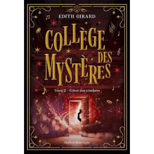 Collège des mystères, 2 T.2 : Échos des ténèbres