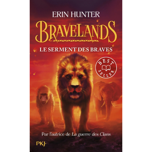 Bravelands T.6 : Le serment des braves