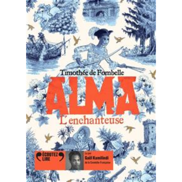 Alma T.2 : L'enchanteuse