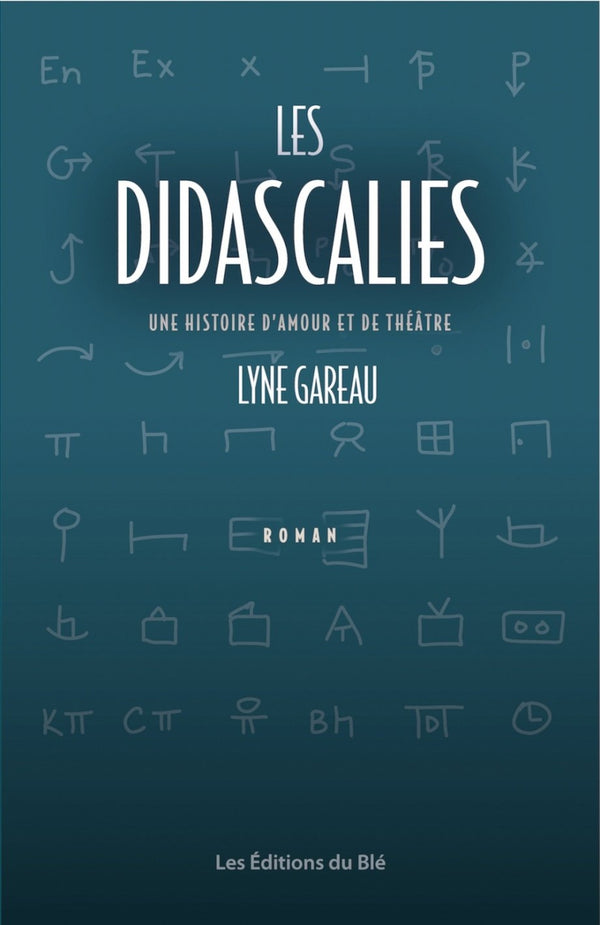Les Didascalies : Une histoire d'amour et de théâtre
