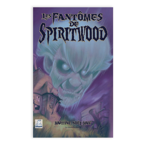 Les fantômes de Spiritwood